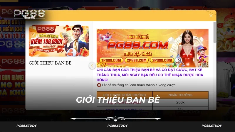 Hãy giới thiệu bạn bè đến PG88 để nhận thưởng lớn
